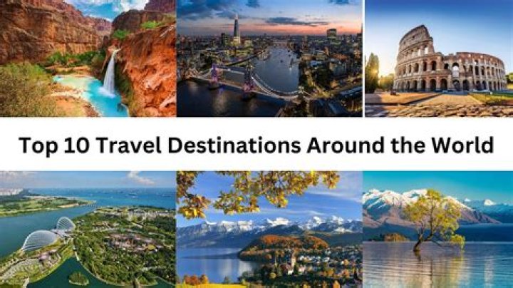 Discover The Top 10 Best Destinations